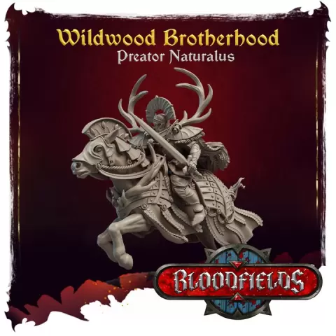Wildwood Brotherhood - Preator Naturalus - Additional Miniatures by Titan Forge Miniatures