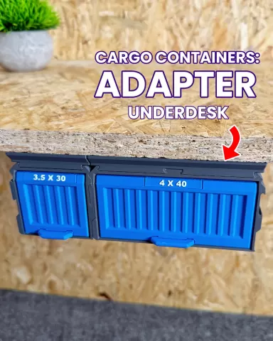 Cargo Containers: Adapter - Underdesk