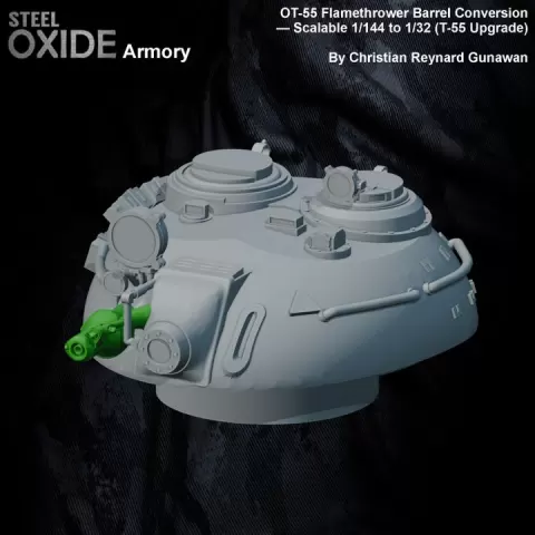 OT-55 Flamethrower Barrel Conversion — Scalable 1/144 to 1/32 (T-55 Upgrade) by STEELOXIDE3D