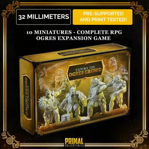 10 miniatures - EARLY BIRD - complete RPG ogres expansion game - CONTRA THE OGRES CROWD - Premium Package - MASTER OF DUNGEONS QUEST by PRIMAL Collectibles