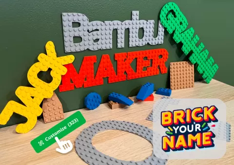 Brick Your Name - Customize on MakerWorld!