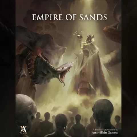 Archvillain Adventures - The Empire of Sands by Archvillain Games