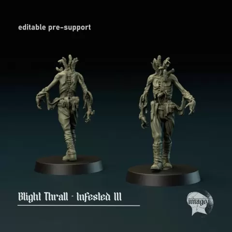 Blight Thrall - Infested 3 (pre-supported) by Imago Miniatures