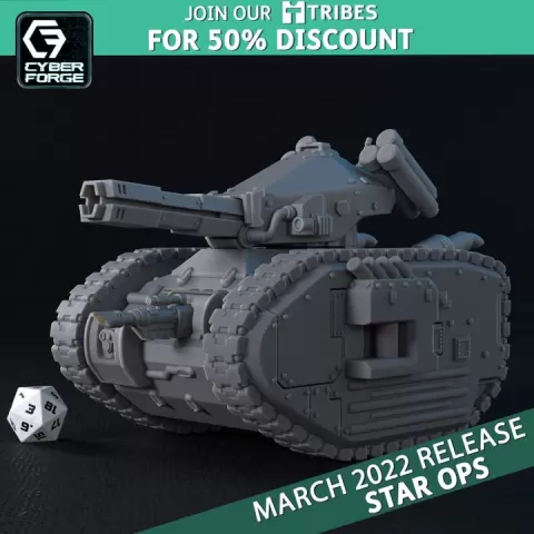 Rutten T72 All Purpose Tac Tank - Star Ops - Cyber Forge Miniatures March 2022 by Titan Forge Miniatures