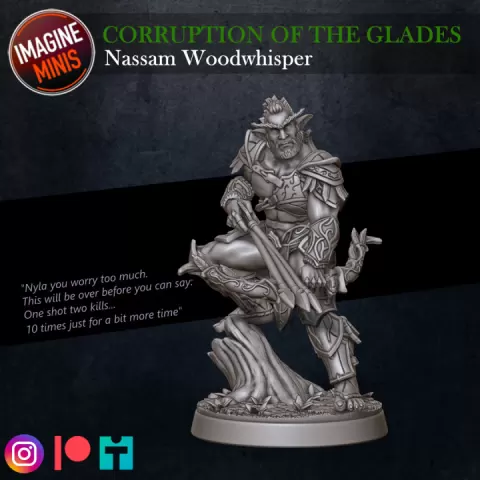 Corruption Of The Glades 3 - Nassam Woodwhisper by Imagine Minis