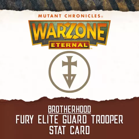 Brotherhood Fury Elite Guard Trooper Stat Card for Warzone Eternal by Trans Atlantis Games
