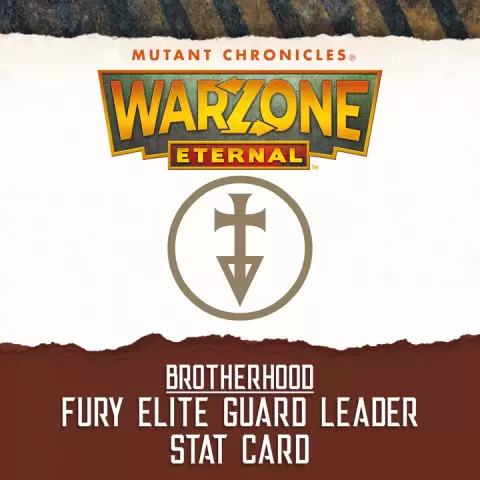 Brotherhood Fury Elite Guard Leader Stat Card for Warzone Eternal by Trans Atlantis Games