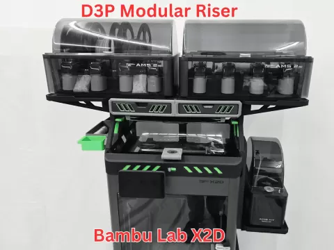 D3P riser for Bambu Lab X2D