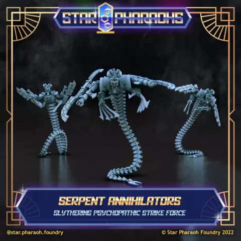 Serpent Annihilators - Star Pharaohs by Star Pharaoh Foundry