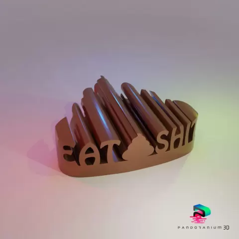 3D WORD SHAPE - EAT SHIT - Pandoranium