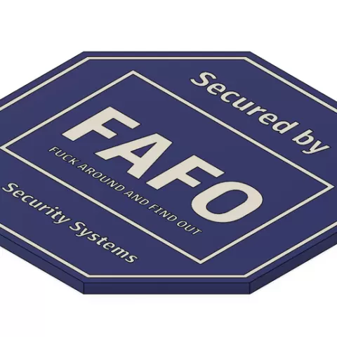 FAFO Security Sign
