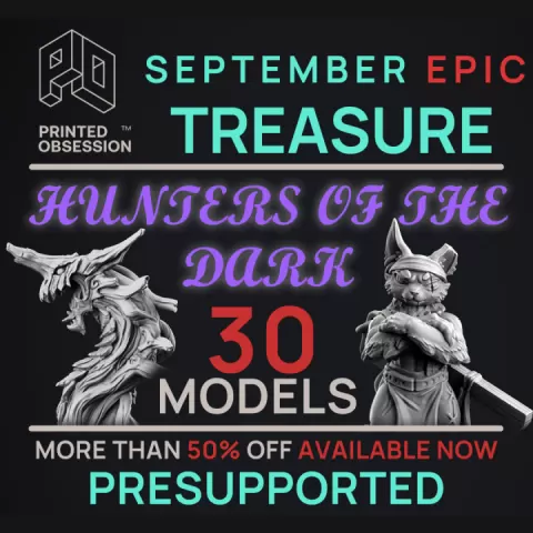 HUNTERS of the DARK - 30 models at +50% OFF - October Treasture Chest by Printed Obsession