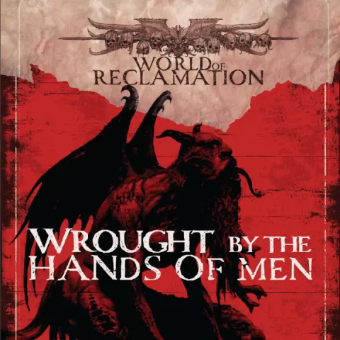 10. World of Reclamation - Wrought by the Hands of Men by Creature Caster
