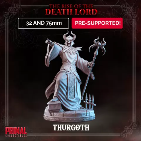Death Lord - Thurgoth - March 2023 - THE RISE OF THE DEATH LORD - MASTERS OF DUNGEONS QUEST by PRIMAL Collectibles
