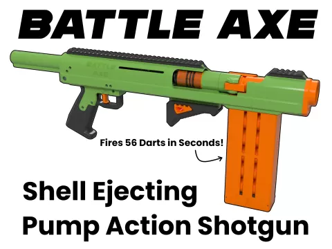 Battle Axe - Shell Ejecting Nerf Shotgun (3D Printed Nerf Blaster)
