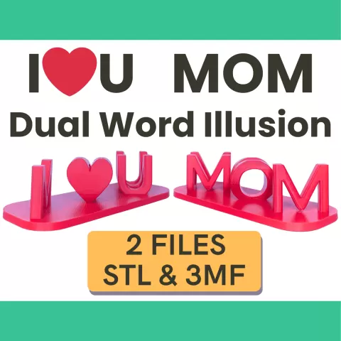 I Love Mom Two Word Illusion Mother's Day Gift / Birthday Gift For Mom