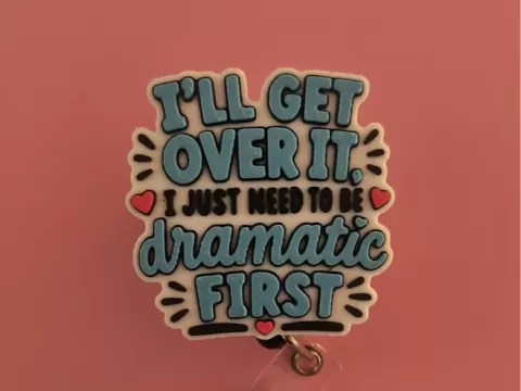 I just need to be dramatic first v2 badge reel