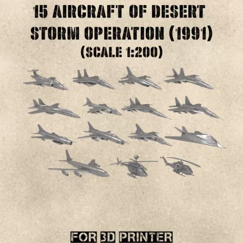 STL PACK - 15 Aircraft of Desert Storm operation (1991 year) (scale 1:200) - PERSONAL USE by Wargame3d